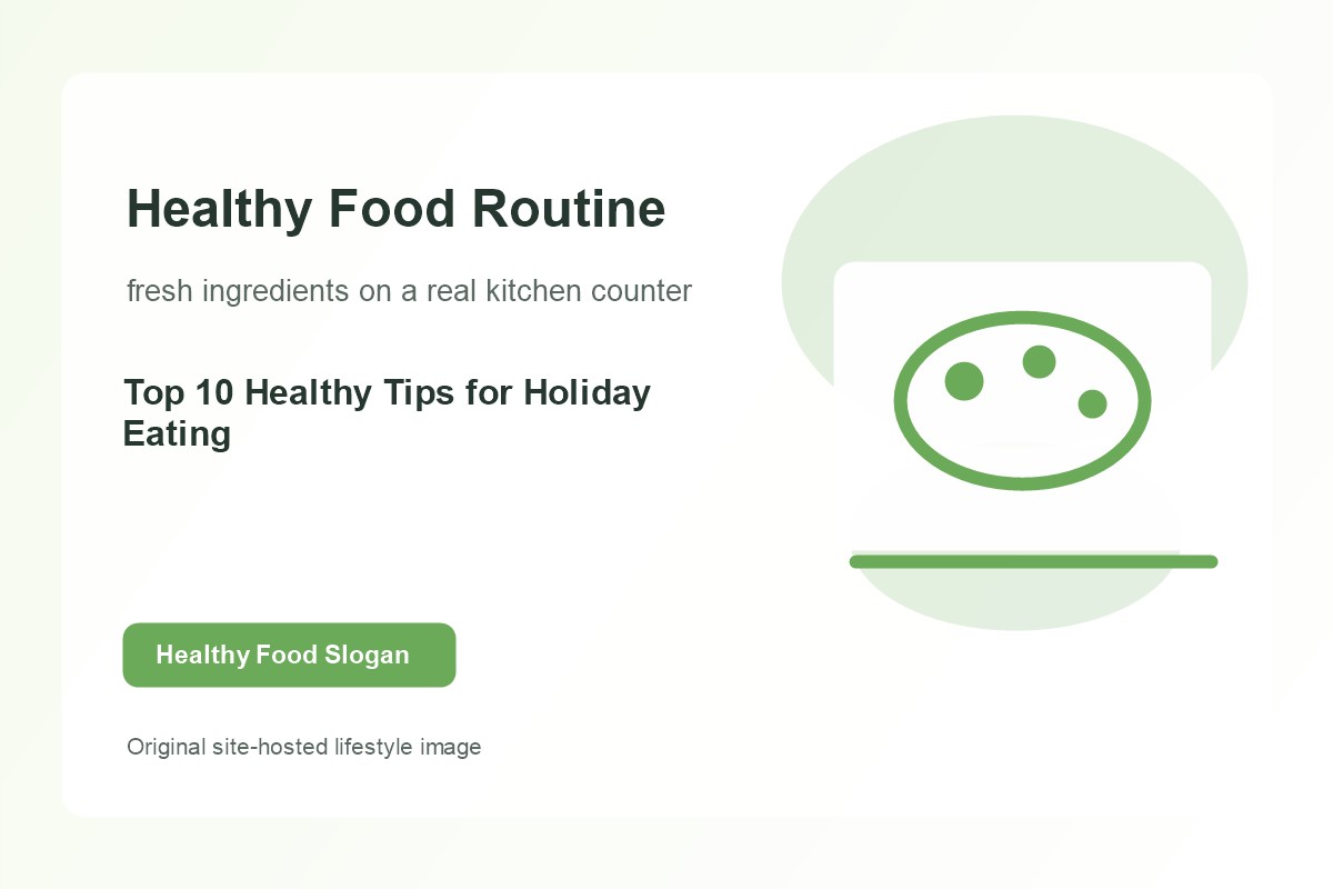 Top 10 Healthy Tips for Holiday Eating lifestyle image 1