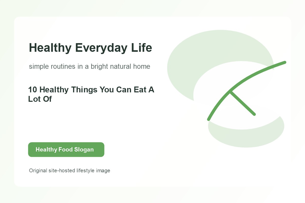 10 Healthy Things You Can Eat A Lot Of lifestyle image 1