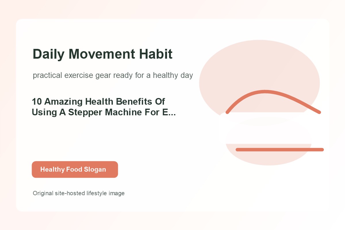 10 Amazing Health Benefits Of Using A Stepper Machine For Exercise lifestyle image 2