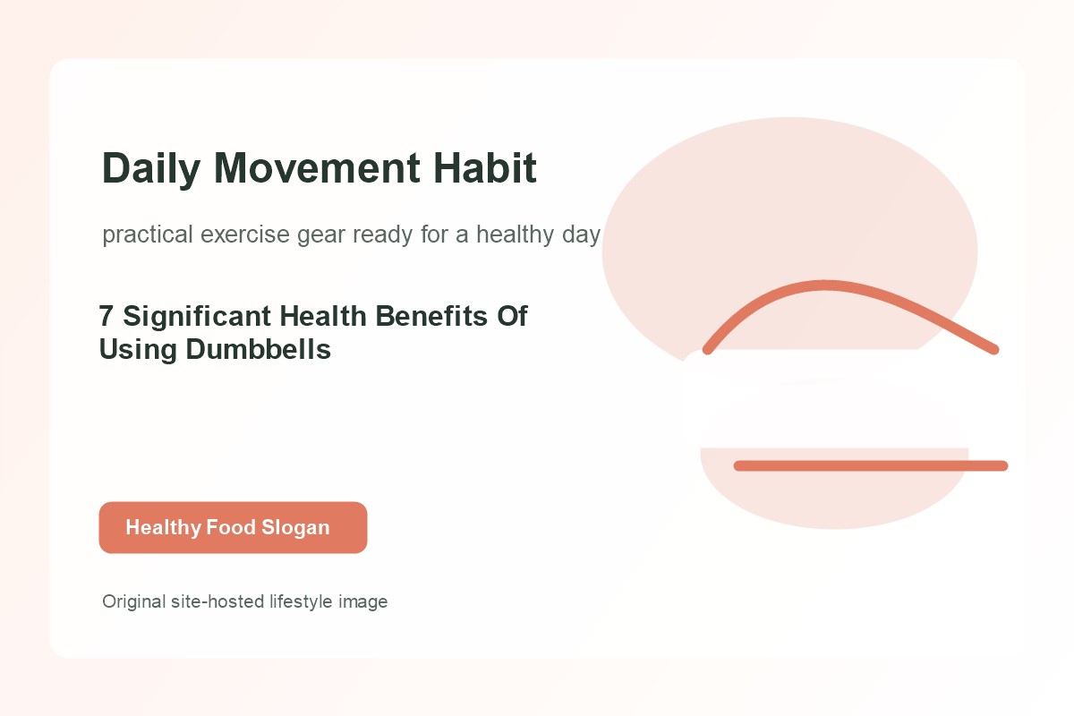 7 Significant Health Benefits Of Using Dumbbells lifestyle image 2