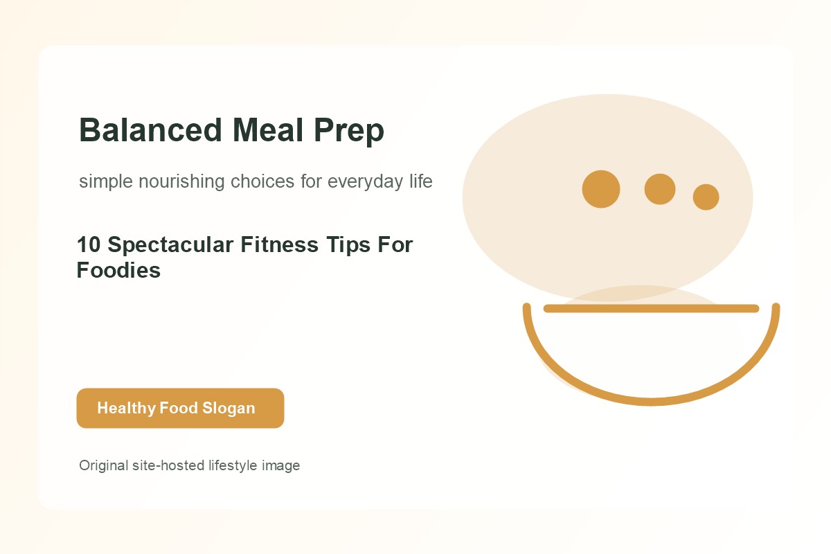 10 Spectacular Fitness Tips For Foodies lifestyle image 2