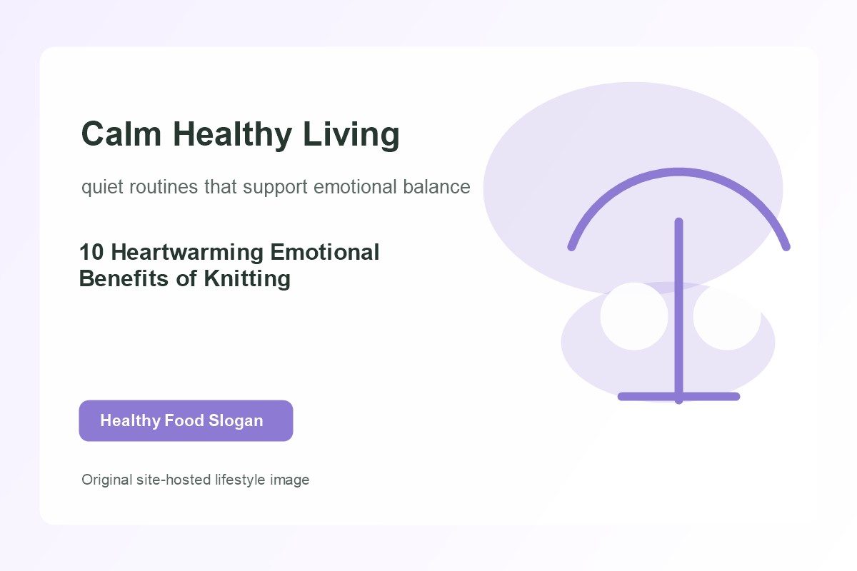 10 Heartwarming Emotional Benefits of Knitting lifestyle image 1