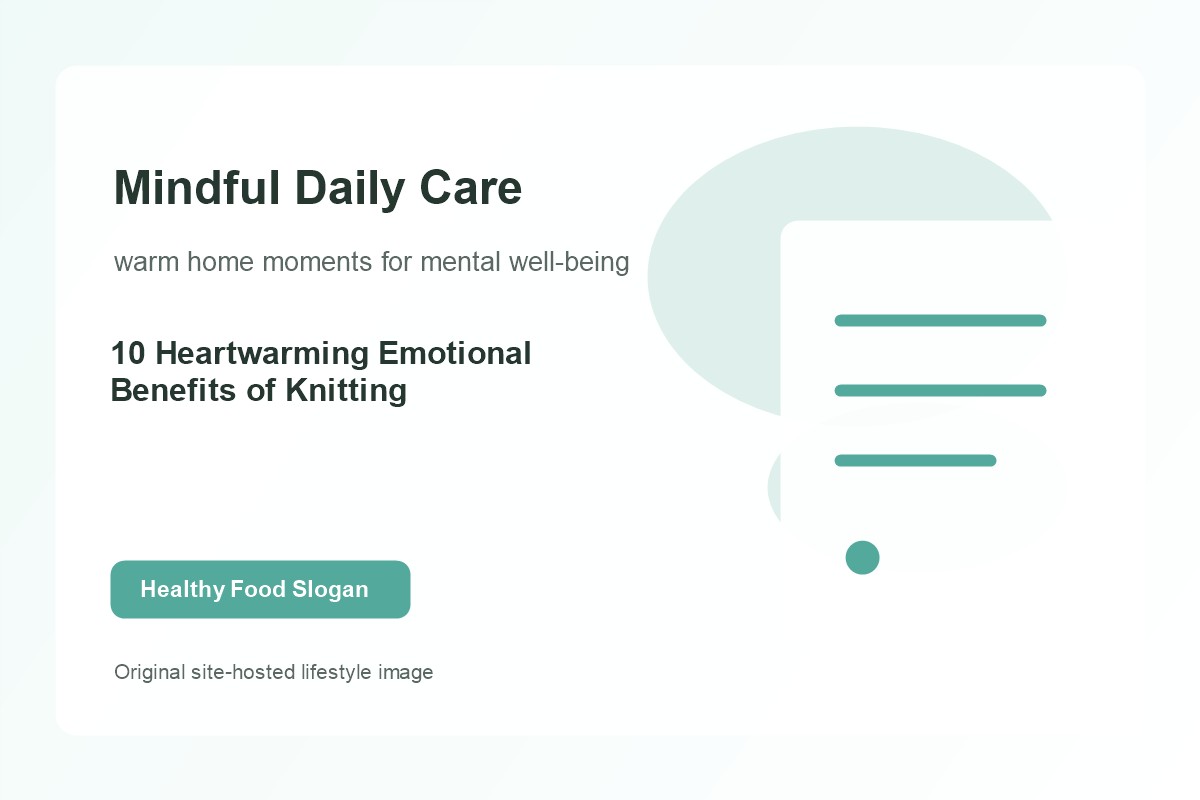 10 Heartwarming Emotional Benefits of Knitting lifestyle image 2