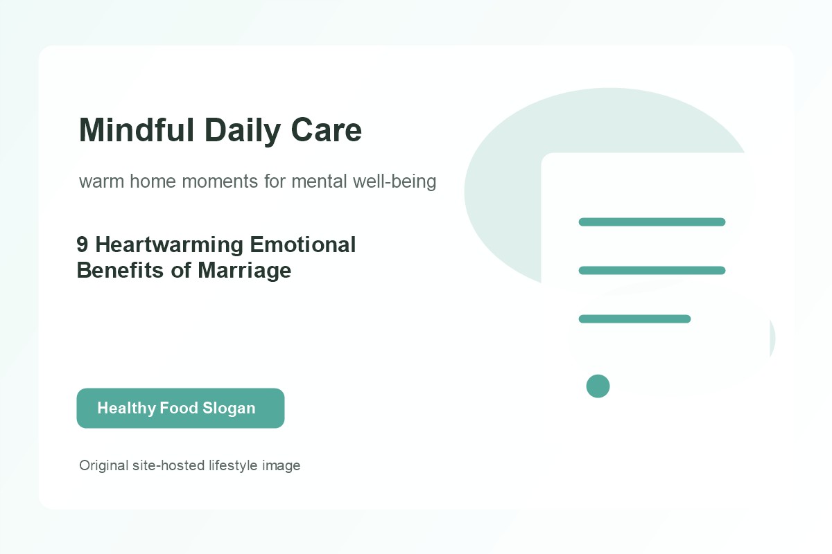 9 Heartwarming Emotional Benefits of Marriage lifestyle image 2