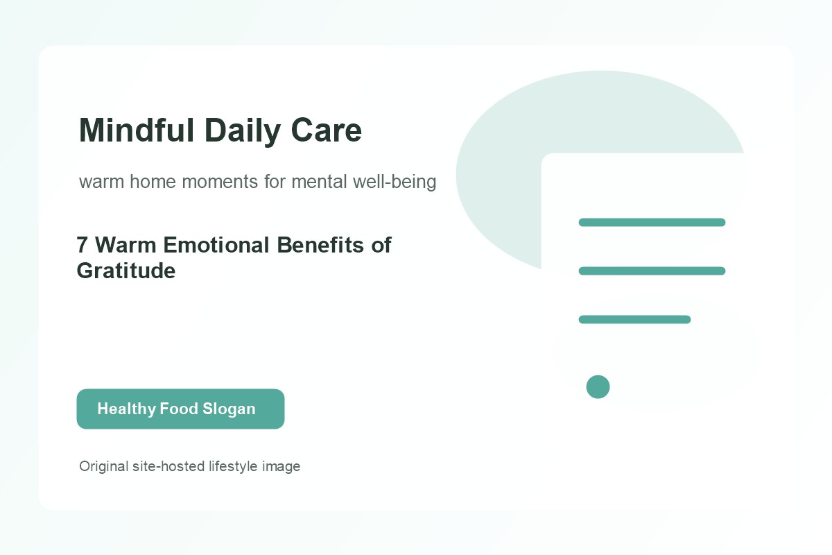 7 Warm Emotional Benefits of Gratitude lifestyle image 2