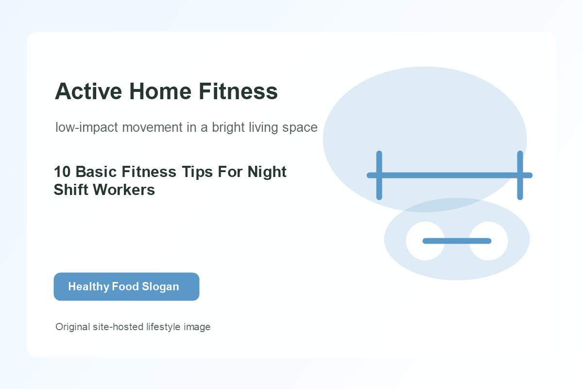 10 Basic Fitness Tips For Night Shift Workers lifestyle image 1