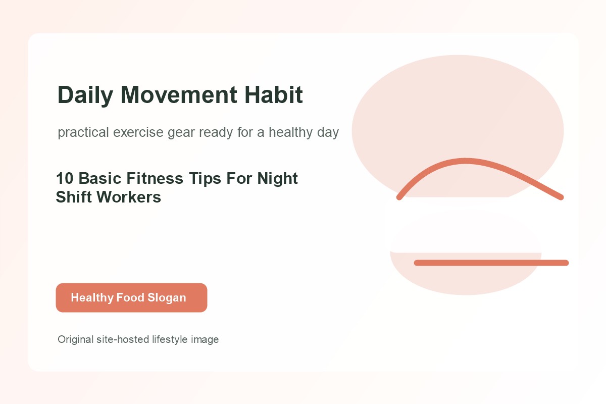 10 Basic Fitness Tips For Night Shift Workers lifestyle image 2